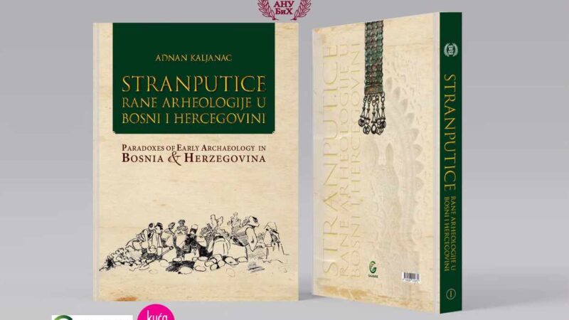 Predstavljena je knjiga „Stranputice rane arheologije u Bosni i Hercegovini“